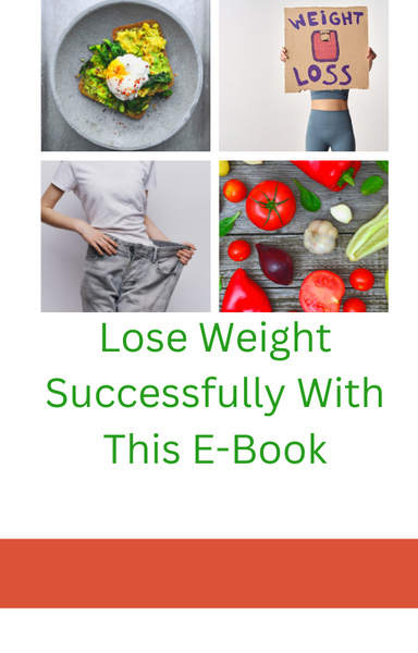 Lose Weight Successfully With This E-Book