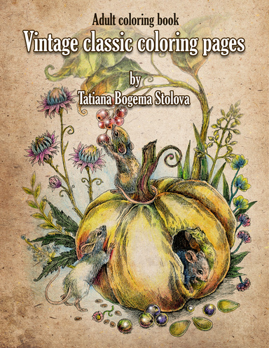 Vintage Classic Coloring Pages: Adult Coloring Book