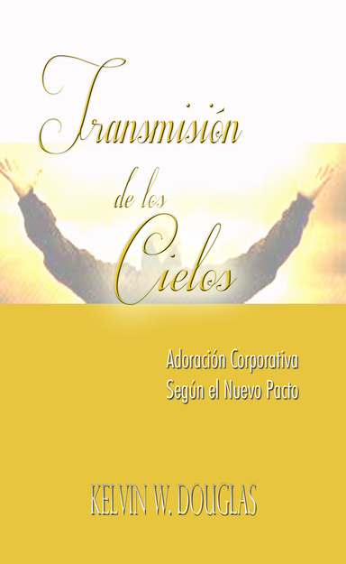 Transmisión de los Cielos