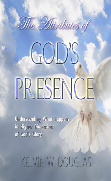 The Attributes of God's Presence