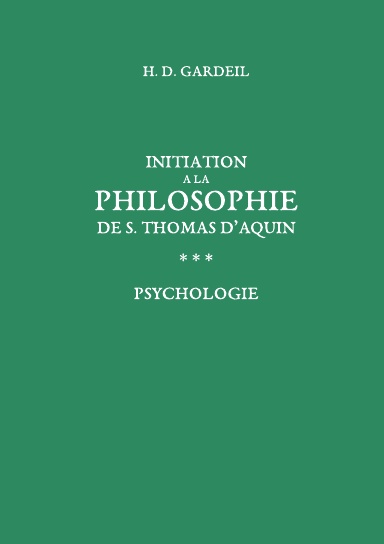 Initiation a la philosophie de S. Thomas d'Aquin