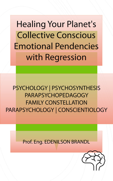 Healing Your Planet's Collective Conscious Emotional Pendencies with Regression