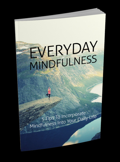 Make Money Online With Everyday Mindfulness