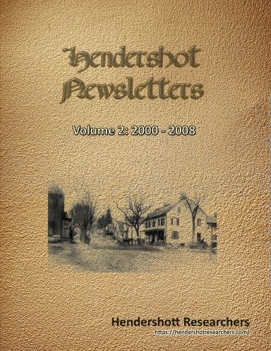 Hendershot Newsletters Volume 2