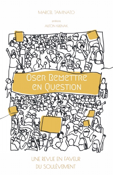 Oser Remettre en Question