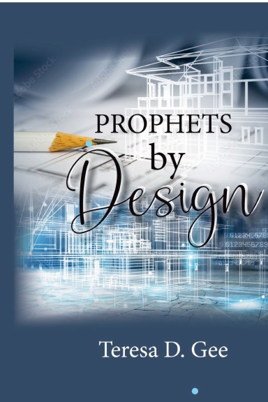 Prophets by Design