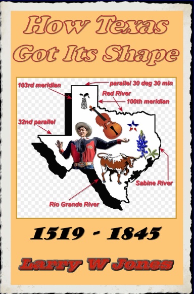 How Texas Got Its Shape