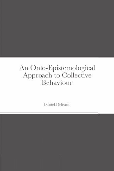 An Onto-Epistemological Approach to Collective Behaviour