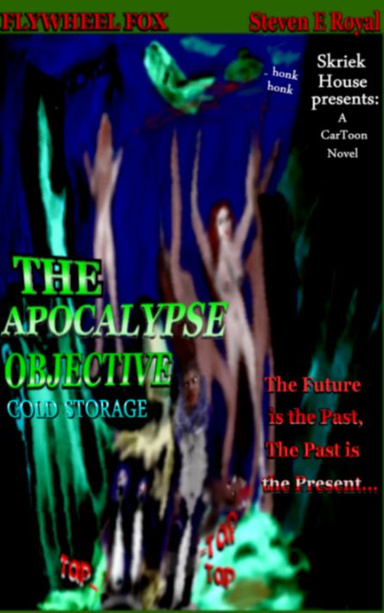 The Apocalypse Objective 1 Cold Storage