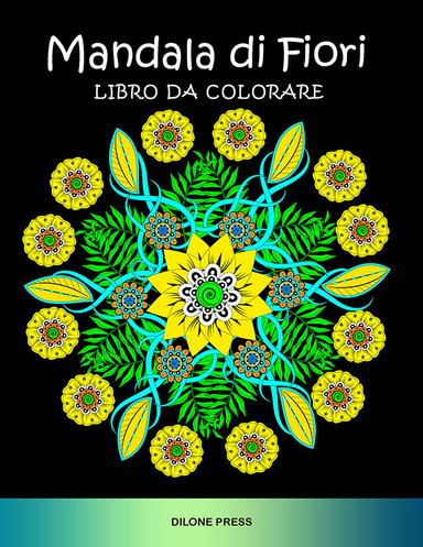 Mandala di Fiori Libro da Colorare