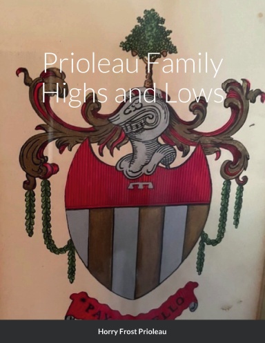 Prioleau Family Highs and Lows