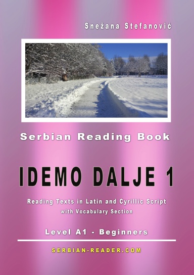 Serbian Reading Book "Idemo dalje 1"