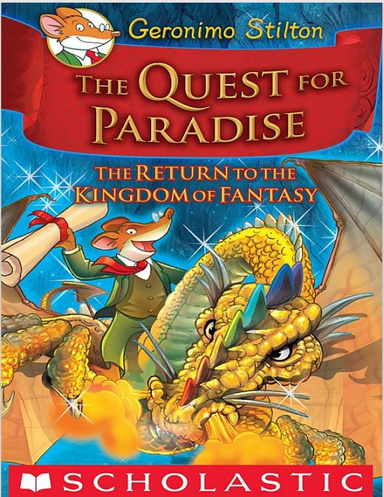 Geronimo Stilton And The Kingdom of Fantasy: The Quest for Paradise (vol 2)