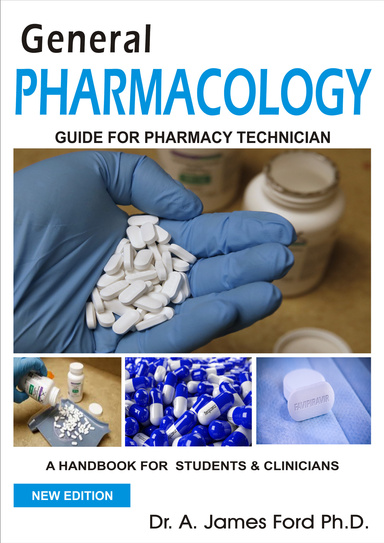 General PHARMACOLOGY GUIDE FOR PHARMACY TECHNICIAN