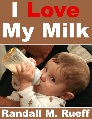I Love My Milk