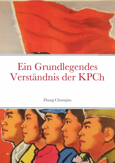 Ein Grundlegendes Verständnis der Kommunistischen Partei Chinas