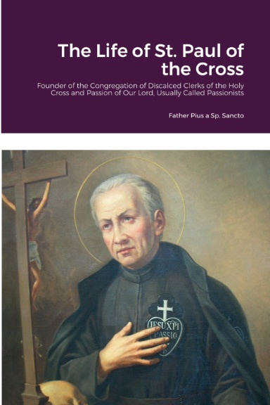 The Life of St. Paul of the Cross