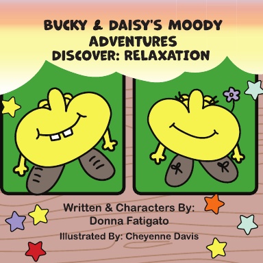 Bucky & Daisy's Moody Adventures - Discover: Relaxation