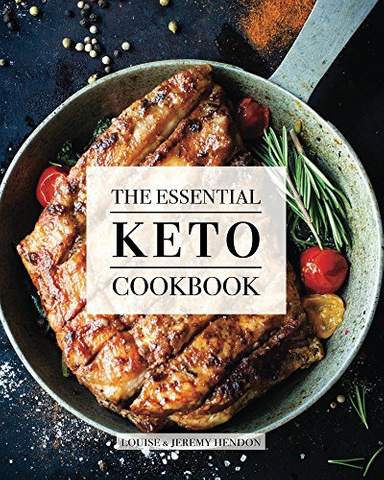 The Essential KETO Cookbook