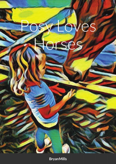 Posy Loves Horses