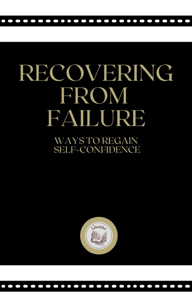 RECOVERING FROM FAILURE