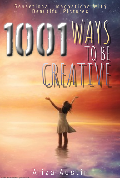 1001 Ways To Be Creative