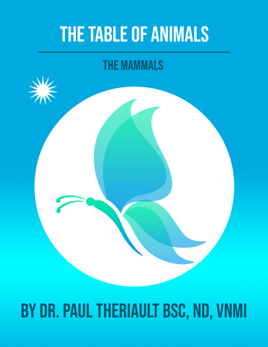 The Table of Animals: The Mammals