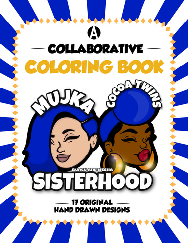 A Collaborative Coloring Book - Burcu and Mesha - Sisterhood