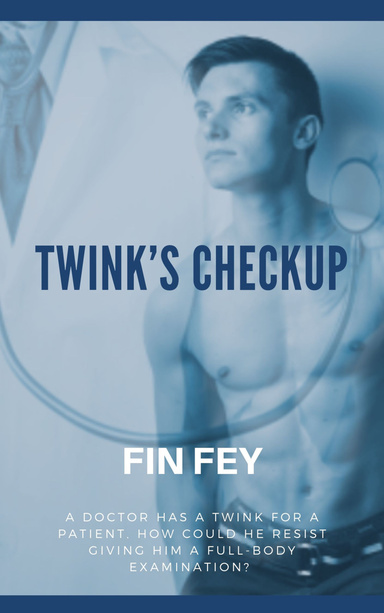 Twink's Checkup
