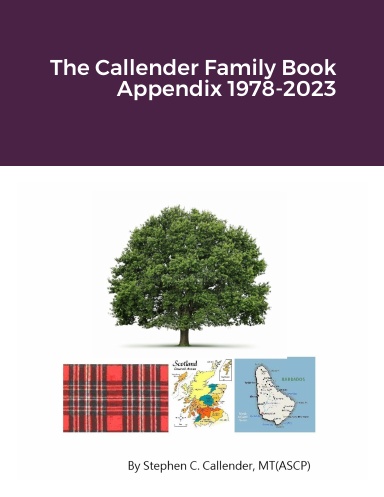 The Callender Family Book Appendix 1978-2023