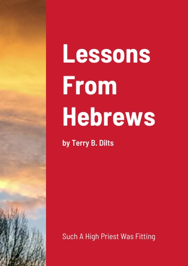 Lessons From Hebrews