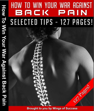 How to Win Your War Against Back Pain