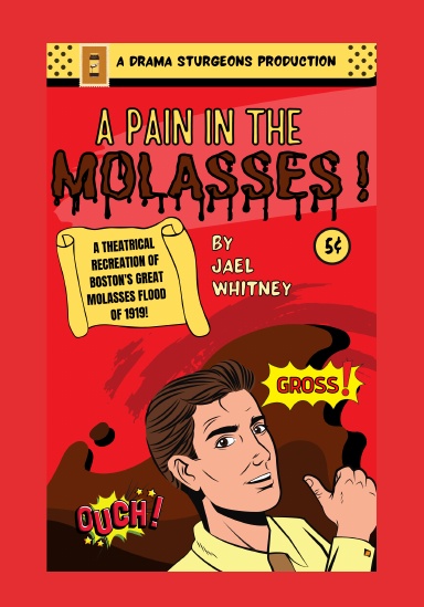 A Pain in the Molasses