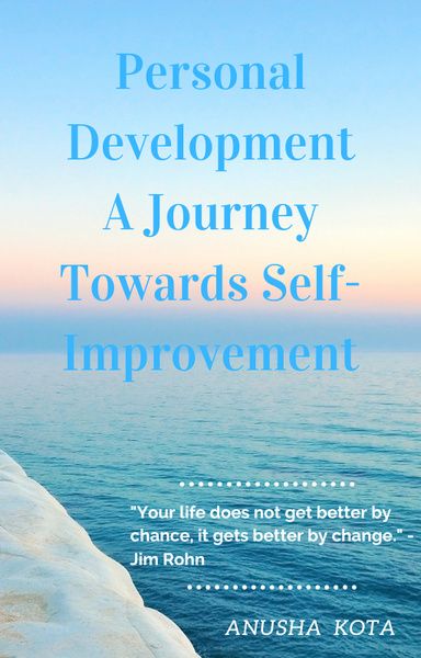 Personal Development: A Journey Towards Self-Improvement