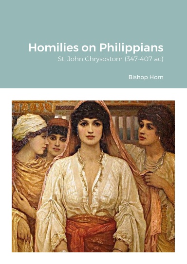 Homilies on Philippians