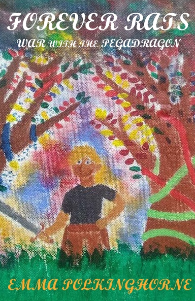 Forever Rats: War with the Pegadragon