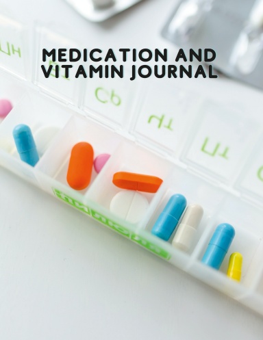 Medication and Vitamin Journal