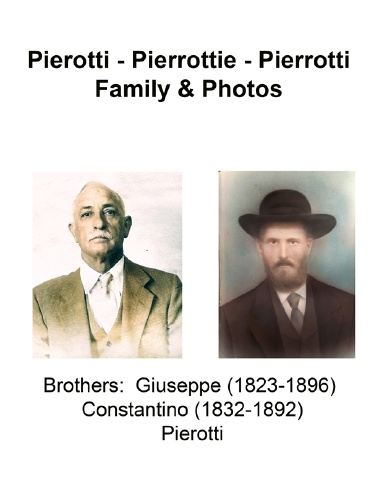 Pierotti - Pierrottie - Pierotti Family & Photos