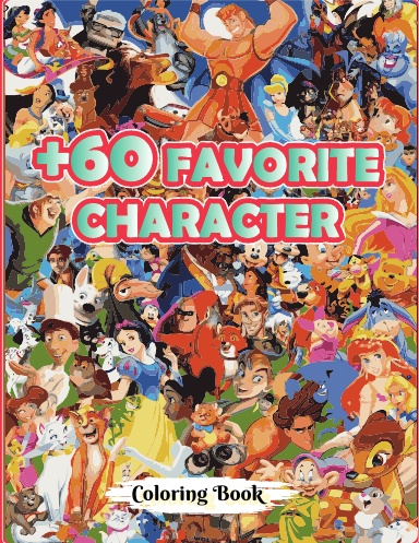 +60 FAVORITE CHARACTER COLORING BOOK