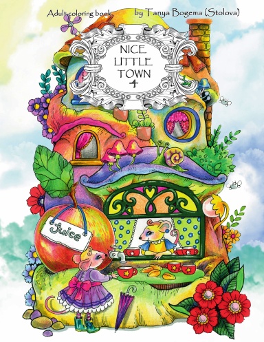Nice Little Town 4 Adult Coloring Book, Coil Bound Edition