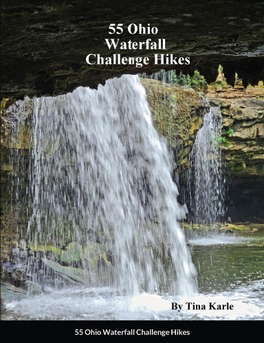 55 Ohio Waterfall Challenge Hikes