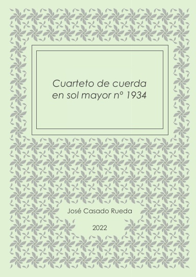 Cuarteto de cuerda en sol mayor nº 1934