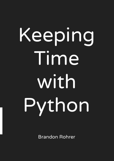 Keeping Time with Python