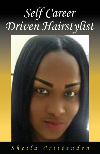 Self Career Driven Hairstylist