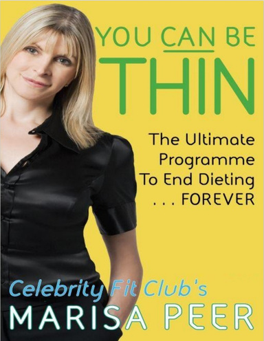 You Can Be Thin - The ultimate programme to end dieting