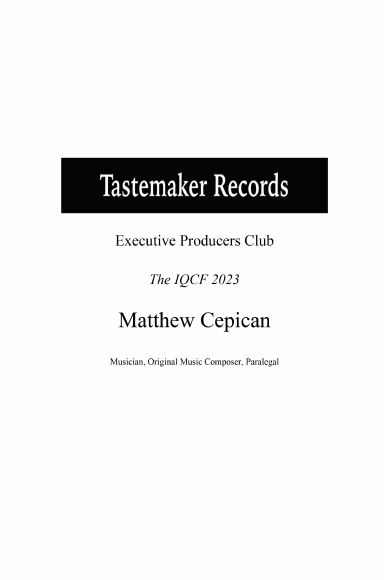 Tastemaker Records Executive Producers Club The IQCF 2023