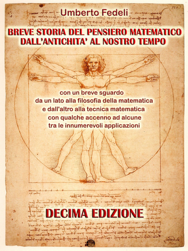 BREVE STORIA DEL PENSIERO MATEMATICO DALL'ANTICHITA' AL NOSTRO TEMPO
