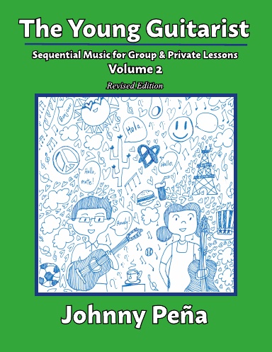 The Young Guitarist, Volume 2 by Johnny Peña