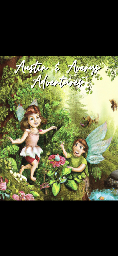 “Austin and Avery Adventures”