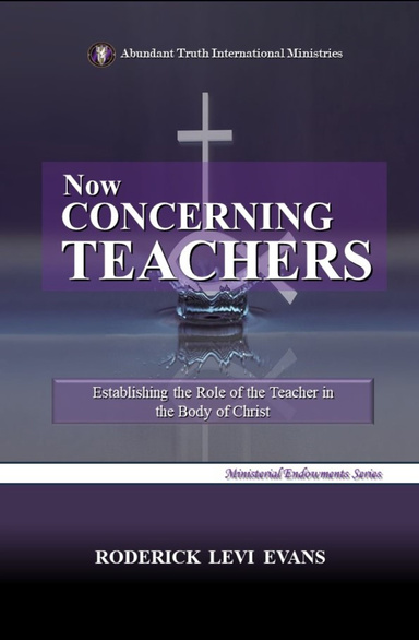Now Concerning Teachers